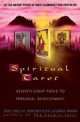 Spiritual Tarot - Signe E. Nichols,  etc.