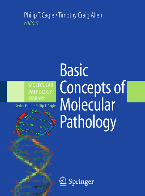 Basic Concepts of Molecular Pathology - 