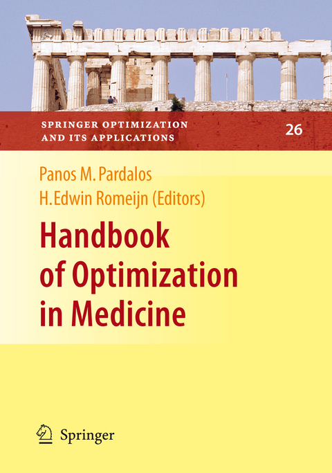 Handbook of Optimization in Medicine - 