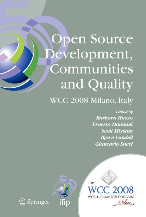 Open Source Development, Communities and Quality - 