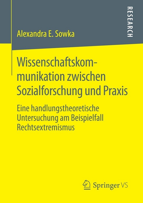 Wissenschaftskommunikation zwischen Sozialforschung und Praxis - Alexandra Sowka