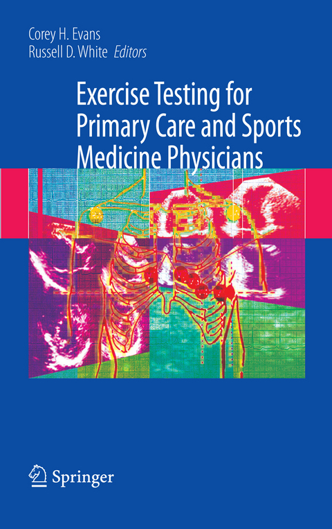 Exercise Testing for Primary Care and Sports Medicine Physicians - 