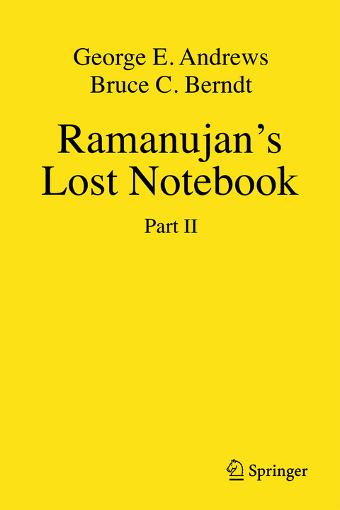 Ramanujan's Lost Notebook - George E. Andrews, Bruce C. Berndt