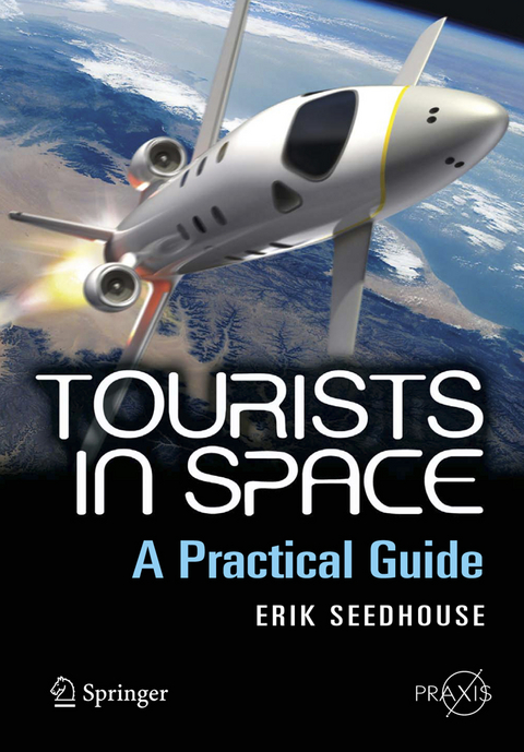 Tourists in Space - Erik Seedhouse