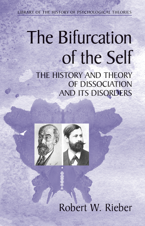 The Bifurcation of the Self - Robert W. Rieber