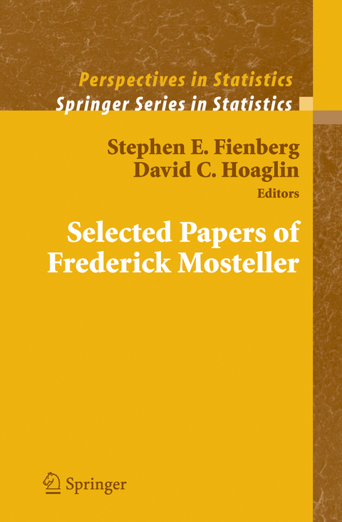 Selected Papers of Frederick Mosteller - 