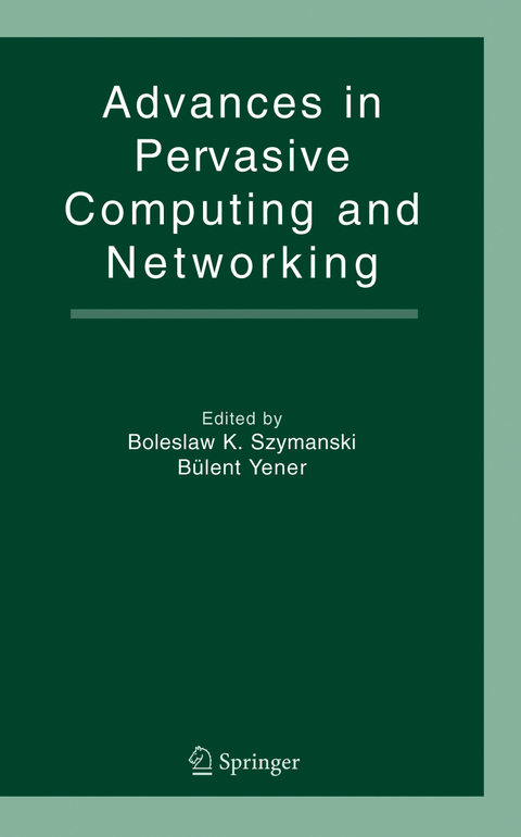 Advances in Pervasive Computing and Networking - 