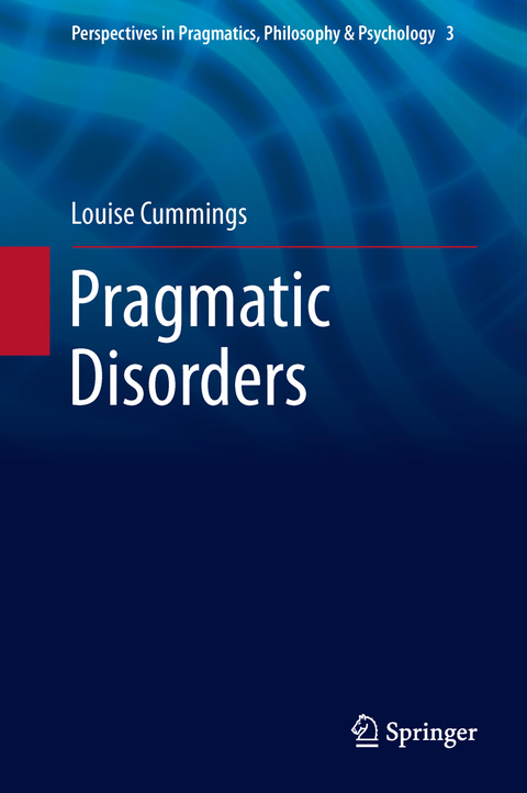 Pragmatic Disorders - Louise Cummings