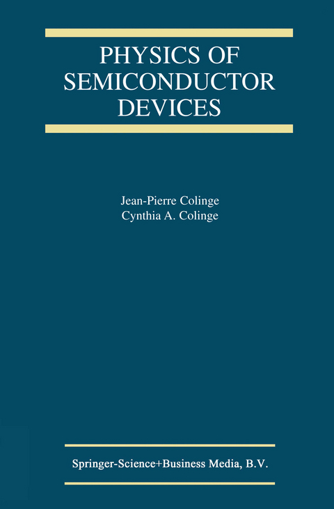 Physics of Semiconductor Devices - J.-P. Colinge, C.A. Colinge