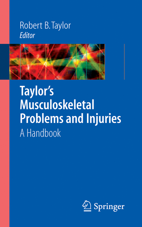 Taylor's Musculoskeletal Problems and Injuries - 