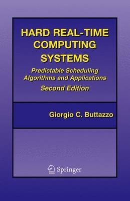 Hard Real-time Computing Systems - Giorgio C. Buttazzo