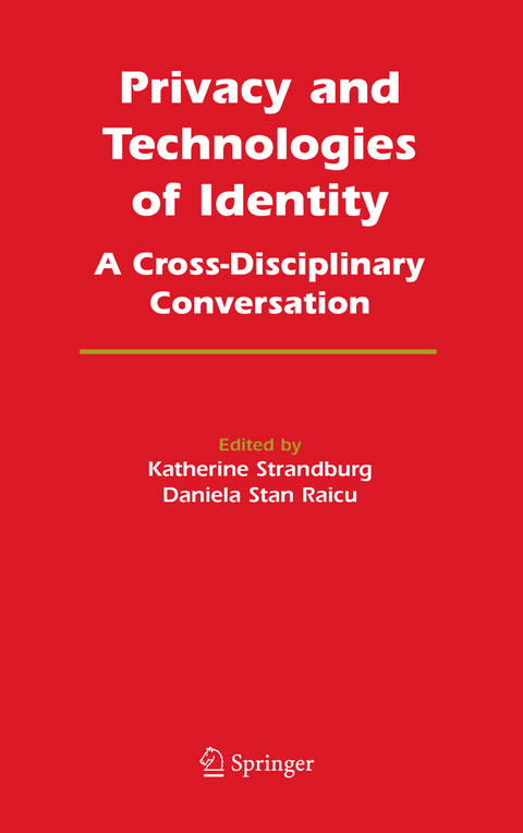 Privacy and Technologies of Identity - 