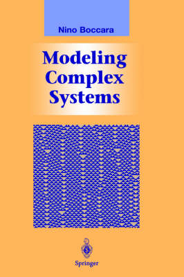 Modeling Complex Systems - Nino Boccara