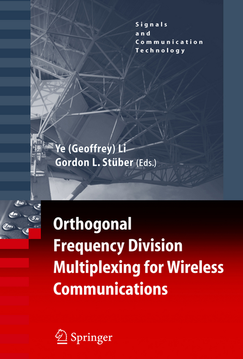 Orthogonal Frequency Division Multiplexing for Wireless Communications - 