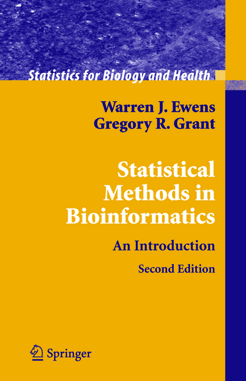 Statistical Methods in Bioinformatics - Warren J. Ewens, Gregory R. Grant