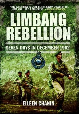 Limbang Rebellion - Eileen Chanin