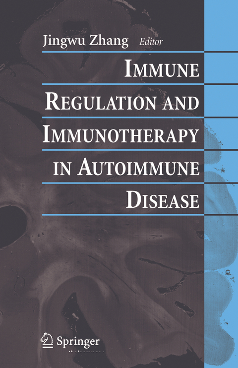 Immune Regulation and Immunotherapy in Autoimmune Disease - 