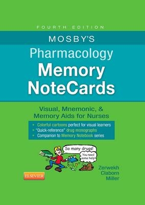 Mosby's Pharmacology Memory NoteCards - JoAnn Zerwekh, Jo Carol Claborn