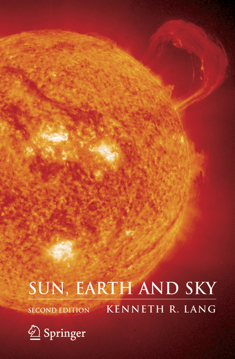 Sun, Earth and Sky - Kenneth R. Lang