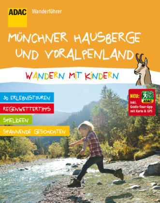 ADAC Wandern mit Kindern Münchner Hausberge