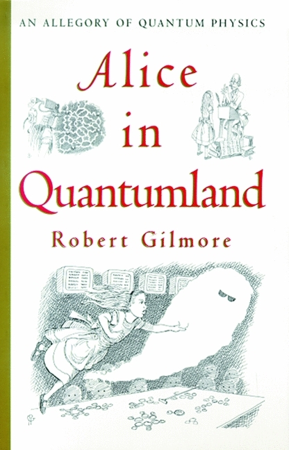 Alice in Quantumland - Robert Gilmore