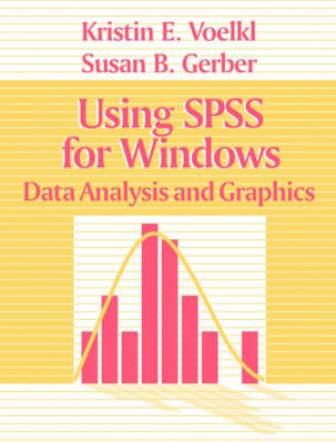 Using SPSS 12.0 for Windows - Kristin E. Voelkl, Susan B. Gerber