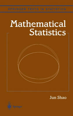 Mathematical Statistics - Jun Shao