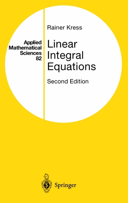 Linear Integral Equations - Rainer Kress