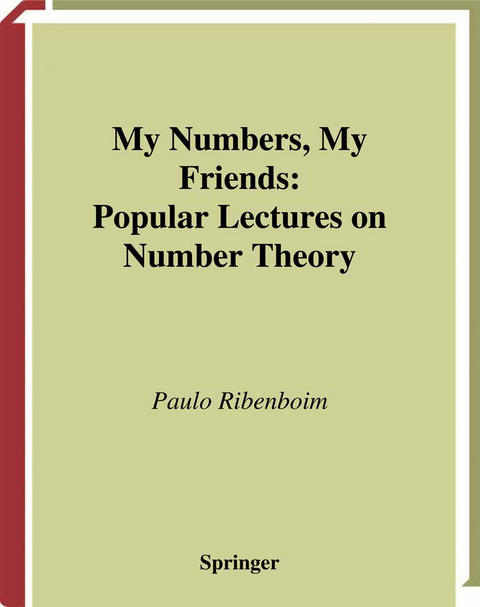 My Numbers, My Friends - Paulo Ribenboim