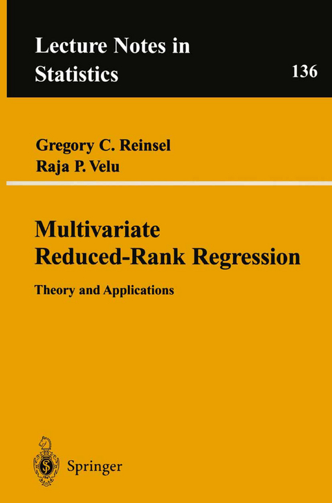 Multivariate Reduced-Rank Regression - Raja Velu, Gregory C. Reinsel