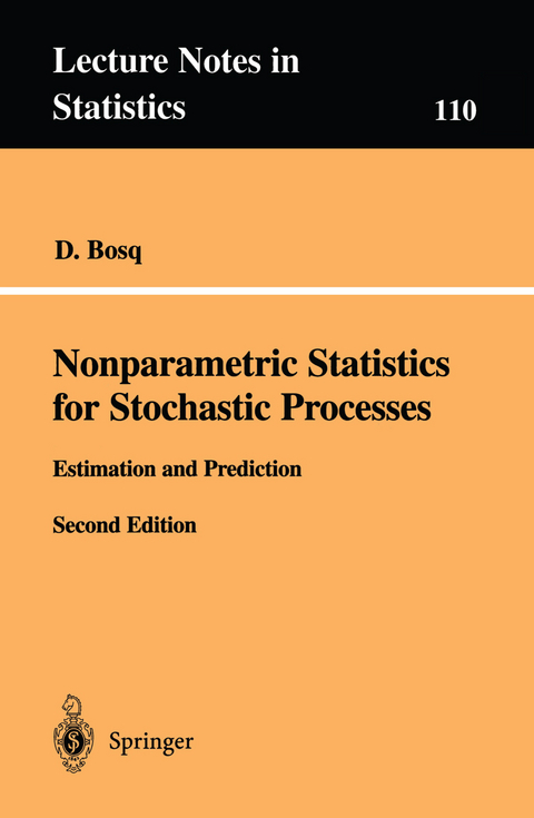 Nonparametric Statistics for Stochastic Processes - D. Bosq