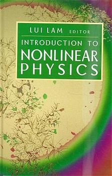 Introduction to Nonlinear Physics - Lui Lam