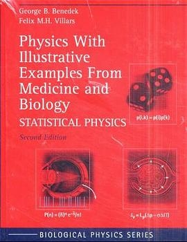 Physics With Illustrative Examples From Medicine and Biology - George B. Benedek, Felix M.H. Villars