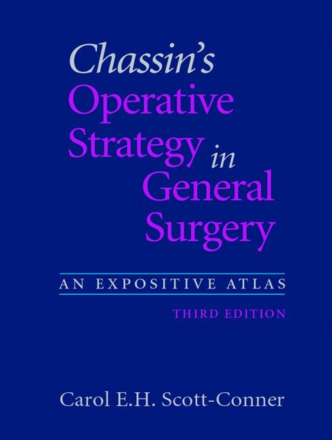 Chassin's Operative Strategy in General Surgery - Jameson L. Chassin