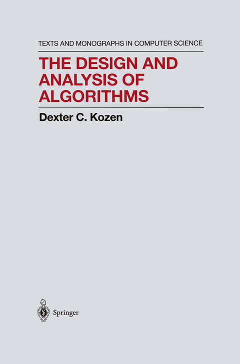 The Design and Analysis of Algorithms - Dexter C. Kozen