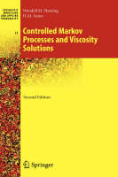 Controlled Markov Processes and Viscosity Solutions - Wendell H. Fleming, H.Mete Soner