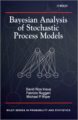 Bayesian Analysis of Stochastic Process Models - David Insua, Fabrizio Ruggeri, Mike Wiper