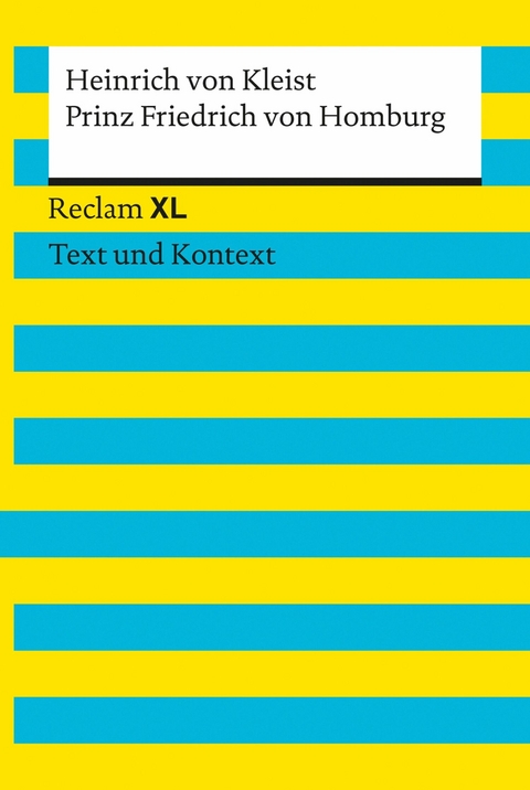 Prinz Friedrich von Homburg -  Heinrich Von Kleist