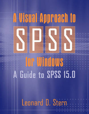 A Visual Approach to SPSS for Windows - Leonard D Stern