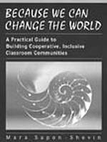 Because We Can Change the World - Mara Sapon-Shevin