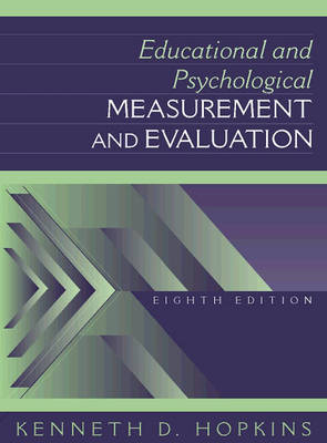 Educational and Psychological Measurement and Evaluation - Kenneth Hopkins