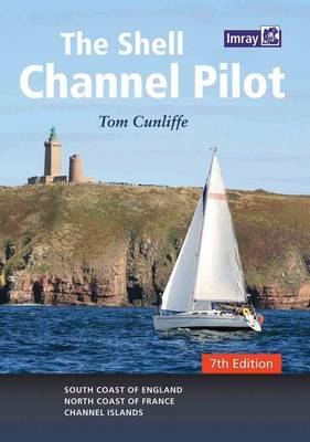 The Shell Channel Pilot - Tom Cunliffe