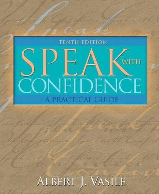 Speak with Confidence - Albert Vasile