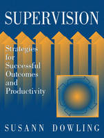 Supervision - Susann Dowling