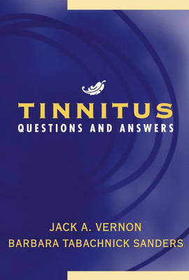 Tinnitus - Jack A. Vernon, Barbara Tabachnick Sanders