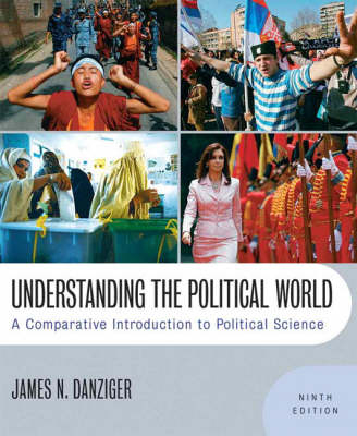 Understanding the Political World - James N. Danziger