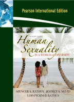 Human Sexuality in a World of Diversity - Spencer A. Rathus, Jeffrey S. Nevid, Lois Fichner-Rathus