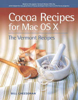 Cocoa Recipes for Mac OS X - Bill Cheeseman