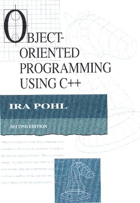 Object-Oriented Programming Using C++ - Ira Pohl