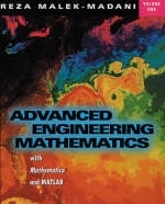 Advanced Engineering Mathematics with Mathematica and MATLAB, Volume 1 - Reza Malek-Madani